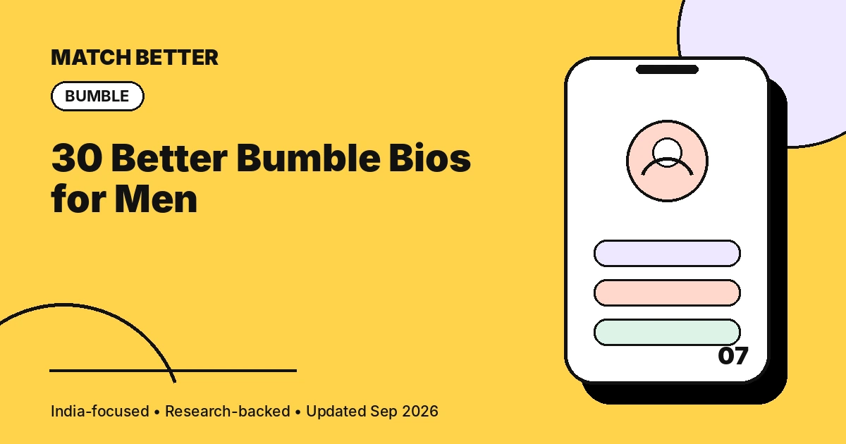 Illustration of original Bumble bio examples for Indian men